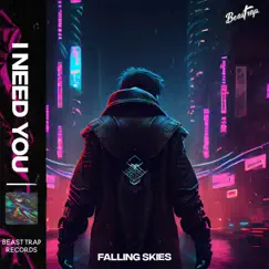 I Need You - Single by Falling Skies album reviews, ratings, credits