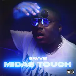 Midas Touch - Single by Savvie album reviews, ratings, credits