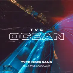 Ocean (feat. Jace & COOLWAY) Song Lyrics