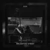 Melantias Street - Single album lyrics, reviews, download