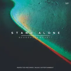 Stand Alone (Reborn Version) - Single by Neuropol & WAVE17 album reviews, ratings, credits