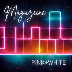 Pink + White (feat. Astyn Turr, India Carney & Christine Noel) Song Lyrics