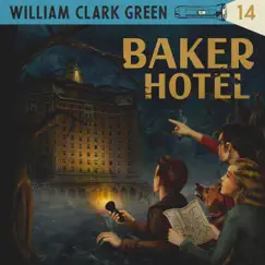 Baker Hotel by William Clark Green album reviews, ratings, credits