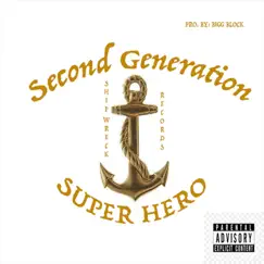 Super Hero - Single by Second Generation album reviews, ratings, credits