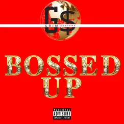 Bossed Up - Single by Grimace Santana album reviews, ratings, credits