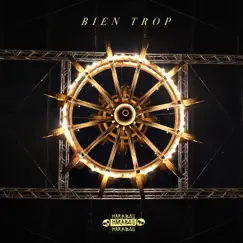 Bien trop - Single by Marabou album reviews, ratings, credits