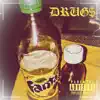 DRUGS (feat. 3lliott) - Single album lyrics, reviews, download