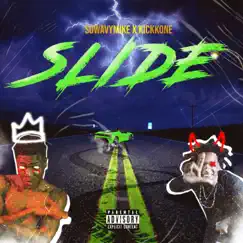 Slide (feat. Kickkone) Song Lyrics