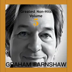 Greatest Non-Hits Volume 5 by Graham Earnshaw album reviews, ratings, credits