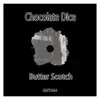 Butter Scotch - Single album lyrics, reviews, download