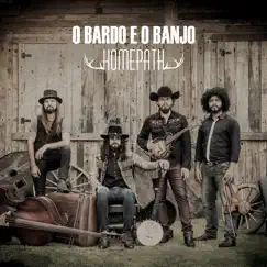 Homepath by O Bardo E O Banjo album reviews, ratings, credits