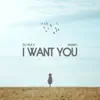 I Want You - Single (feat. Banny) - Single album lyrics, reviews, download
