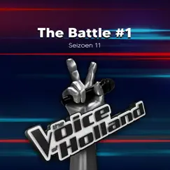 The Battles #1 (Seizoen 11) - EP by The Voice of Holland album reviews, ratings, credits