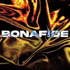 Bonafide - Single by Akaisu369 album reviews, ratings, credits