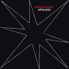 Apology - Single by Nerd Magnet album reviews, ratings, credits