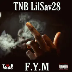 F.Y.M - Single by LilSav28 album reviews, ratings, credits