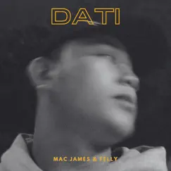 Dati (feat. Felly) Song Lyrics
