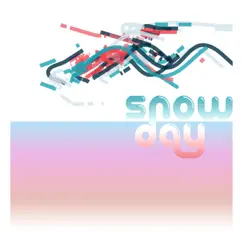 Snow Day - Single by Zastoupil album reviews, ratings, credits