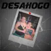 DESAHOGO - Single album lyrics, reviews, download