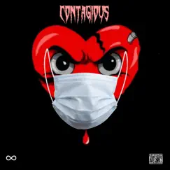 Contagious (feat. LilHeartBreak) Song Lyrics