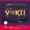 Yokii (feat. Snooyz) - Single album lyrics, reviews, download
