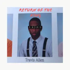 Return of the King - Single by Yung Allen album reviews, ratings, credits