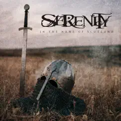 In the Name of Scotland - Single by Serenity album reviews, ratings, credits