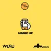 Himme Up - Single album lyrics, reviews, download