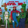 Level Up (feat. IRoc & Brothamans) - Single album lyrics, reviews, download