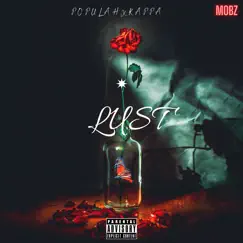 Lust - Single (feat. Kappa) - Single by Populah album reviews, ratings, credits