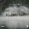 Dead Dreams - Single album lyrics, reviews, download