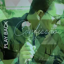 Confissão (Playback) - Single by Plinio Soares album reviews, ratings, credits
