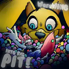 Into the Pit! (Remastered) Song Lyrics