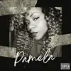 Pamela - EP album lyrics, reviews, download