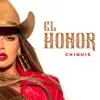 El Honor - Single album lyrics, reviews, download