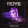 Rebound - Single album lyrics, reviews, download