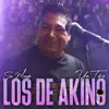 Sin Miedo: Un Tiro - Los de Akino (En Vivo) album lyrics, reviews, download