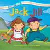 Jack and Jill - Single album lyrics, reviews, download