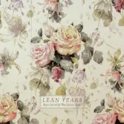 Lean Years Song Lyrics