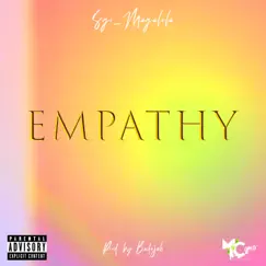 Empathy - Single by Sgi_Magalela album reviews, ratings, credits