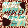 Medley do Mr Bim (feat. Mc Mr. Bim) - Single album lyrics, reviews, download