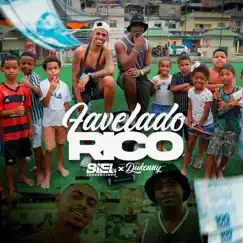 Favelado Rico Song Lyrics