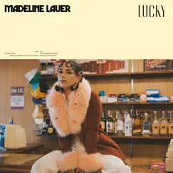 Lucky - Single by Madeline Lauer album reviews, ratings, credits