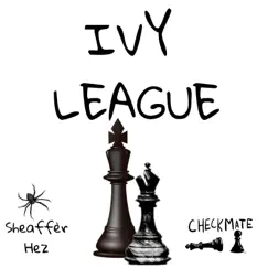 Ivy League by Sheaffèr Hez album reviews, ratings, credits