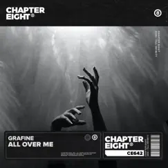 All Over Me - Single by Grafine album reviews, ratings, credits