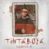 Tinta Roja - Single album lyrics, reviews, download