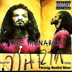 The Monarch - EP by King Solid Mar album reviews, ratings, credits