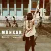 Monkar - Single (feat. Makichi) - Single album lyrics, reviews, download