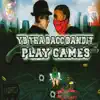 Play Games - Single album lyrics, reviews, download