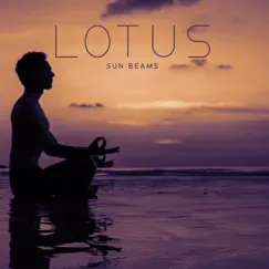 Lotus Sun Beams by Energizing Yoga Zone, Bali Spa Project & Relaxing Zen Music Therapy album reviews, ratings, credits